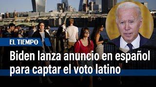 Biden lanza un anuncio en español / Una vuelta al mundo| El Tiempo