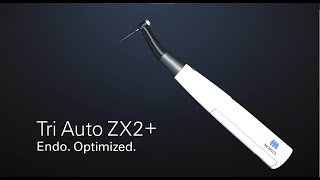 Tri Auto ZX2+ Endo. Optimized.