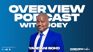 Episode 130|Yandani Boko on Depression,Suicide,Mental Health,Politics,Duma Boko,
