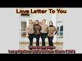 Love Letter To You - Linedance