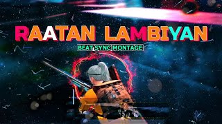 Raataan Lambiyaan | Beat Sync Montage | SherShaah | Hindi Song Montage 😊