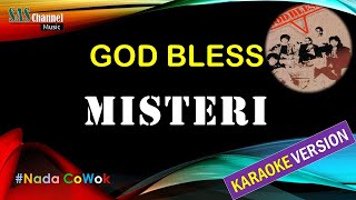 MISTERI - GOD BLESS [Karaoke Version]