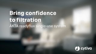 ÄKTA™ readyflux single-use filtration system: Overview