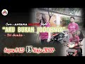 Aku Bukan Jodohnya - Tri Suaka (Cover) By Antara Motor Style