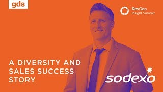 A Diversity and Sales Success Story | Ryan Bott, Sodexo