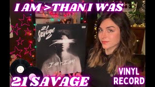 21 SAVAGE | I am greater than I was | vinyl record 🖤