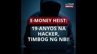 GMA Digital Specials: E-MONEY HEIST: 19-ANYOS NA HACKER, TIMBOG NG NBI!