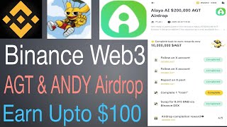 Binance Web3 AGT \u0026 ANDY Airdrip Earn Upto $100 In Tellugu