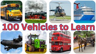 100 Vehicles | 100 Vehicle Names for kids to learn | Guess Vehicles