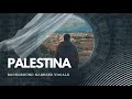 Palestina - Background Nasheed (Nuran Asani)