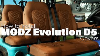 MODZ® Evolution D5 Seat Cover Install How-To