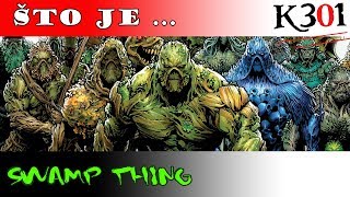 Što je... Swamp Thing (Čudovište iz močvare)?