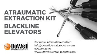 DoWell Dental Products Atraumatic Extraction Black Line Elevators