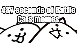 487 seconds of Battle Cats memes