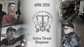 Active Threat Response | Instructors' Roundtable (IRT) - Round 4