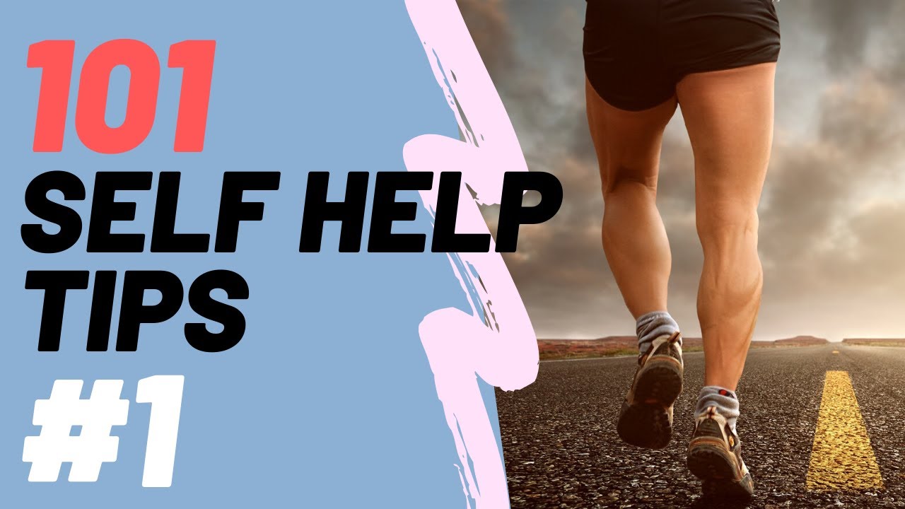 101 Self Help Tips Chapter 1 Youtube