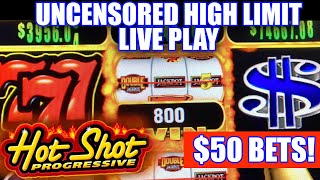 UNCENSORED MASSIVE HIGH LIMIT LIVE SLOT PLAY ★ HOT SHOT PROGRESSIVE ➜ BONUSES \u0026 UNCENSORED