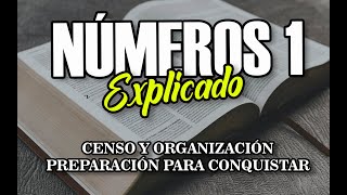 NÚMEROS 1 - EXPLICADO | Reavivados por su Palabra || 11 DE MAYO 2022