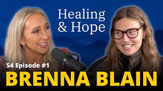 Brenna Blain | From Brokenness to Belonging: A Story of Healing and Hope