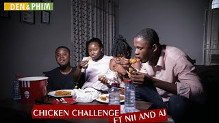 CHICKEN CHALLENGE FT NII AND AJ