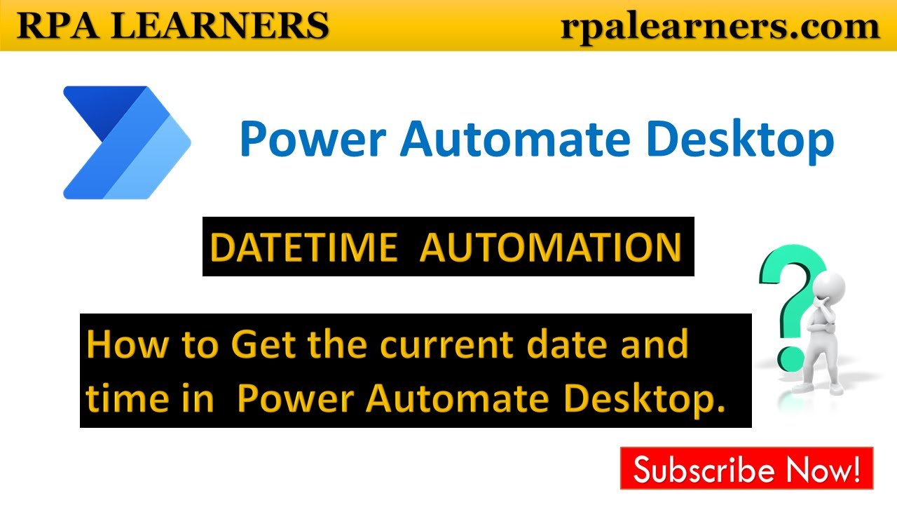 Get Current Date And Time In Power Automate Desktop Printable Forms