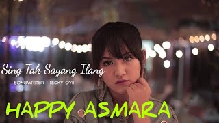 Download Lagu Lirik Happy Asmara Sing Tak Sayang Ilang TERBARU... MP3 Gratis