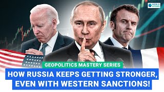 How Russia's Economy Boomed Despite Western Sanctions! World Affairs