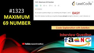 Maximum 69 Number | LeetCode 1323 | Java | Intuitive Solution | @LearnOverflow