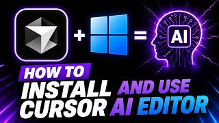 How to Install and Use Cursor AI Editor (2026)