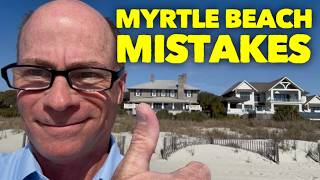Why People REGRET Moving To Myrtle Beach...