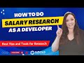 How To Do Salary Research as a Developer: Best Tips and Tools