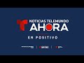 Noticias En Positivo, martes 19 de noviembre de 2024