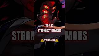 TOP 12 STRONGEST DEMON IN DEMON SLAYER