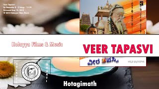 VEER TAPASVI # YOGIRAJENDRA HOTAGI MATHADHISH# SMARANE