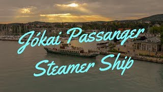 Balatonfüred - Jókai Passanger Steamer Ship - Gőzös - Balaton - HUNGARY 4K