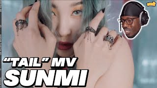 선미(SUNMI) - 꼬리(TAIL) MUSIC VIDEO | REACTION **she don't play!!**