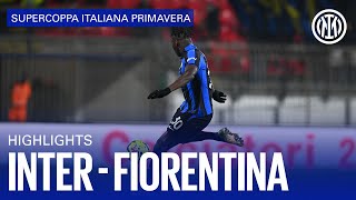 INTER 1-2 FIORENTINA | U19 HIGHLIGHTS | SUPERCOPPA ITALIANA PRIMAVERA 2022 ⚽⚫🔵🇬🇧