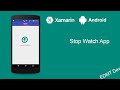Xamarin Android Tutorial - StopWatch