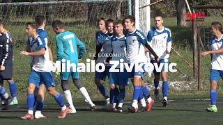 Evrogool #10 Mihailo Živkovic - FK LOKOMOTIVA 2004.