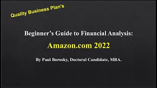 Amazon.com 2022 Beginner’s Guide to Financial Analysis and Financial Ratios by Paul Borosky, MBA.