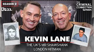 KEVIN LANE - The UK's MR Shawshank (Last Interview Before Recall)