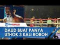 🔴  Daud Yordan Mengerikan, Petinju Thailand Panya Uthok 3 Kali Roboh