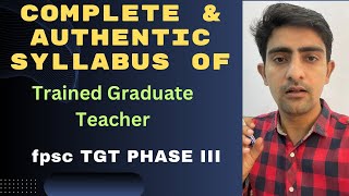 FPSC Syllabus of TGT Trained Graduate Teacher| Complete and authentic| Preparation tricks