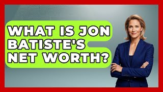 What Is Jon Batiste's Net Worth? - Jazz Music Legends