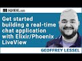Get started building a real-time chat application with Elixir/Phoenix LiveView