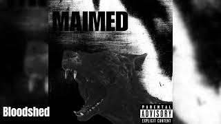 Maimed - Bloodshed (Unfiltered Nu Metal Fury 2024) | Oficial Álbum Demo