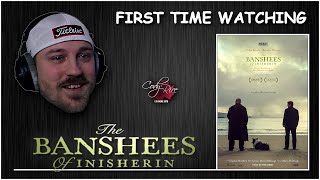 The Banshees of Inisherin (2022) | First Time Watching | Reaction & Review