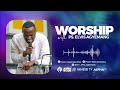 3 Hours Non-Stop Worship Session || Pastor Elvis Agyemang