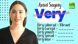 Avoid Saying VERY | Learn Better Synonyms For Everyday Common English Words #englishspeaking #learn