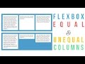 Flexbox Equal and Unequal Columns